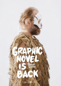 Graphic novel is back: il ritorno di Davide Toffolo all’autobiografia