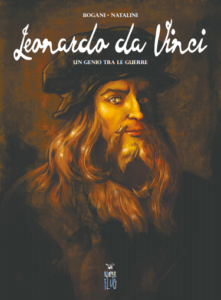 Leonardo da Vinci – Un genio tra le guerre