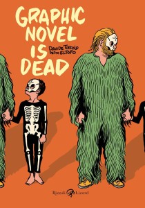 Graphic novel is dead, a night with Davide Toffolo