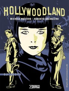 Hollywoodland – Il mondo corrotto dietro alle luci della ribalta